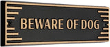 Art Deco “Beware of Dog” Sign – Cast Aluminum Door Plaque, Gold on Black, 7.5" x 2", Durable Weather-Resistant Metal Security Sign, Made in USA
