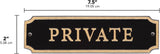 Private Sign – Cast Aluminum Cut Corner Plaque, Gold on Black, 7.5" x 2", Durable Weather-Resistant Metal Door or Gate Sign, Made in USA