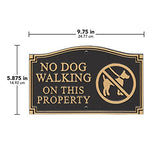 No Dog Walking On This Property Sign, Yard Lawn Park Grass Plaque